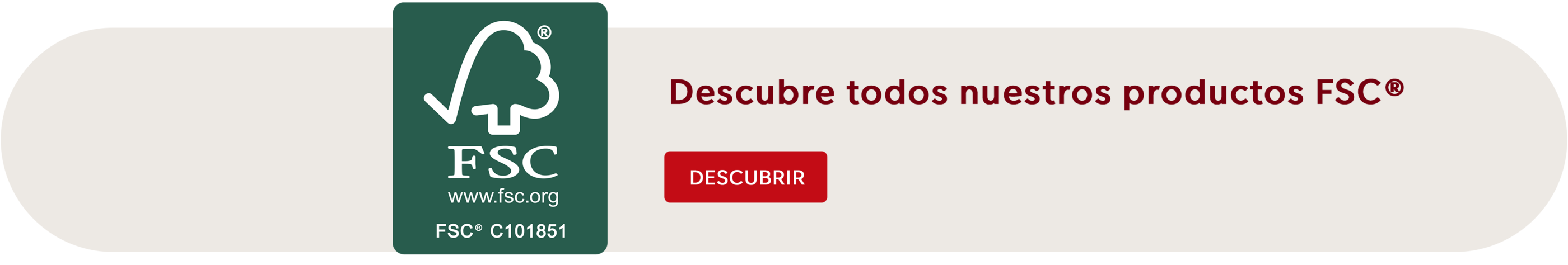 Descubre toda la variedad de productos FSC. productos creados especialmente para ti respetando el medio ambiente.